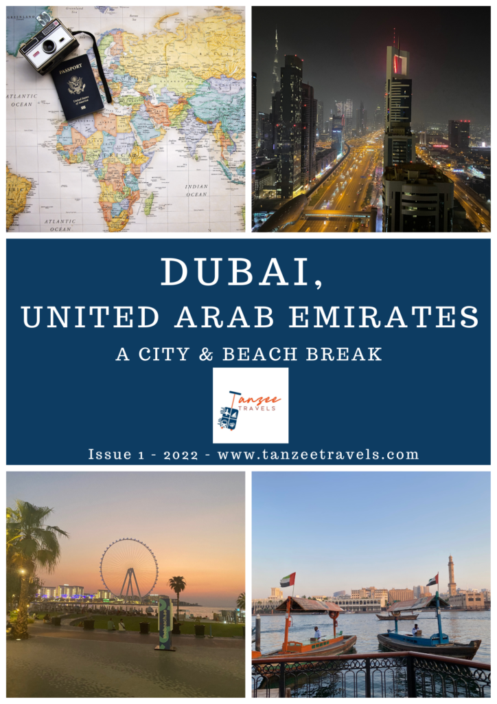 Dubai, United Arab Emirates – Vacation Guide – Tanzee Travels